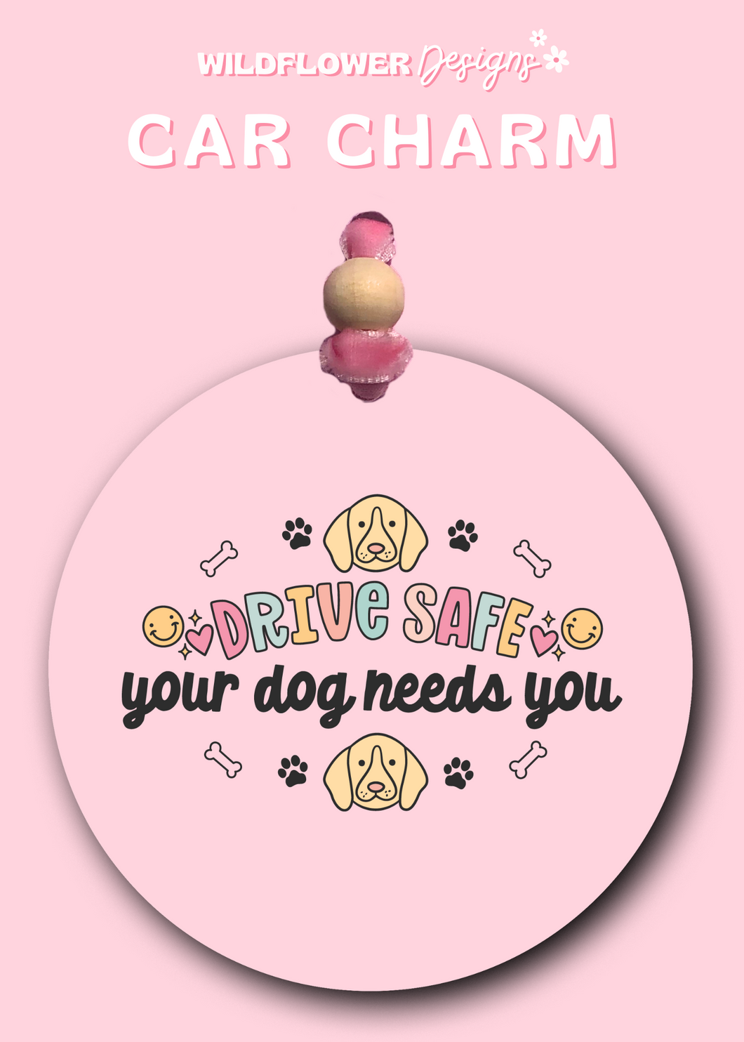 Drive Safe - Dog Car Charm