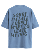 Load image into Gallery viewer, Sorry I&#39;m Late T-Shirt
