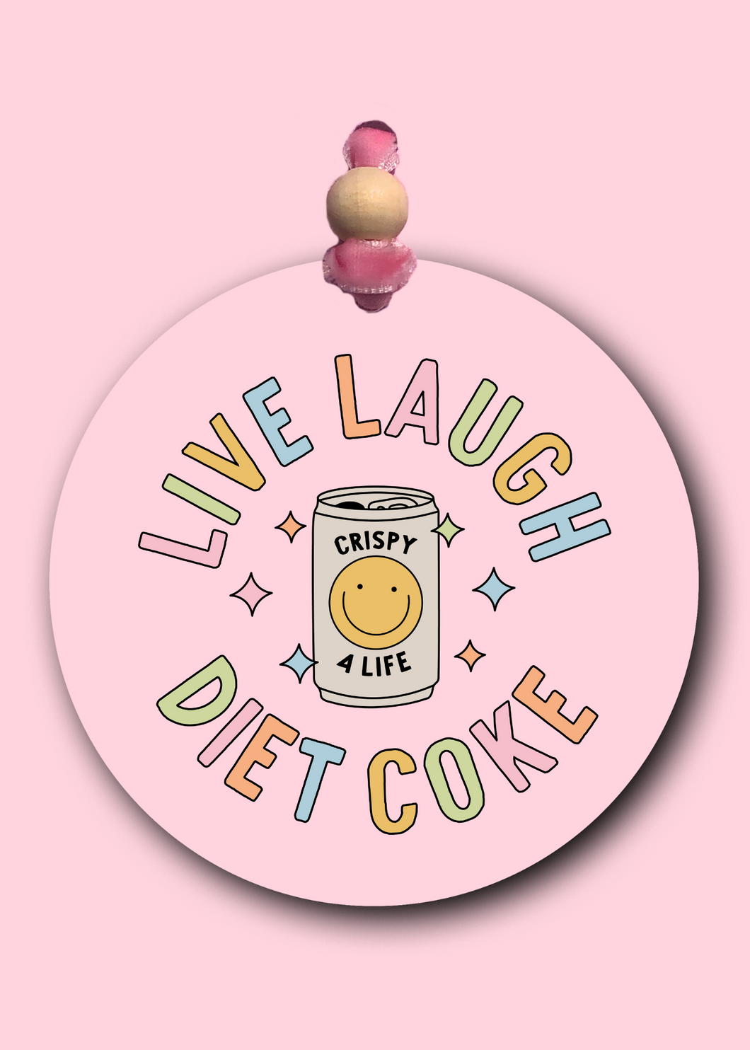 Live Laugh Diet Coke Car Charm