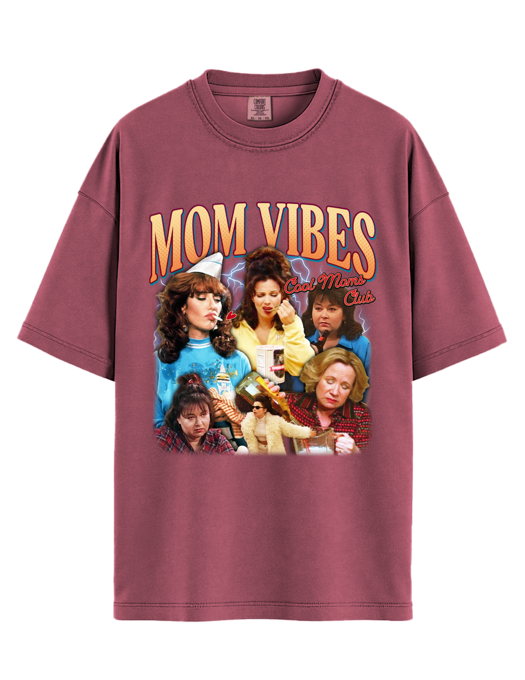 Mom Vibes T-Shirt