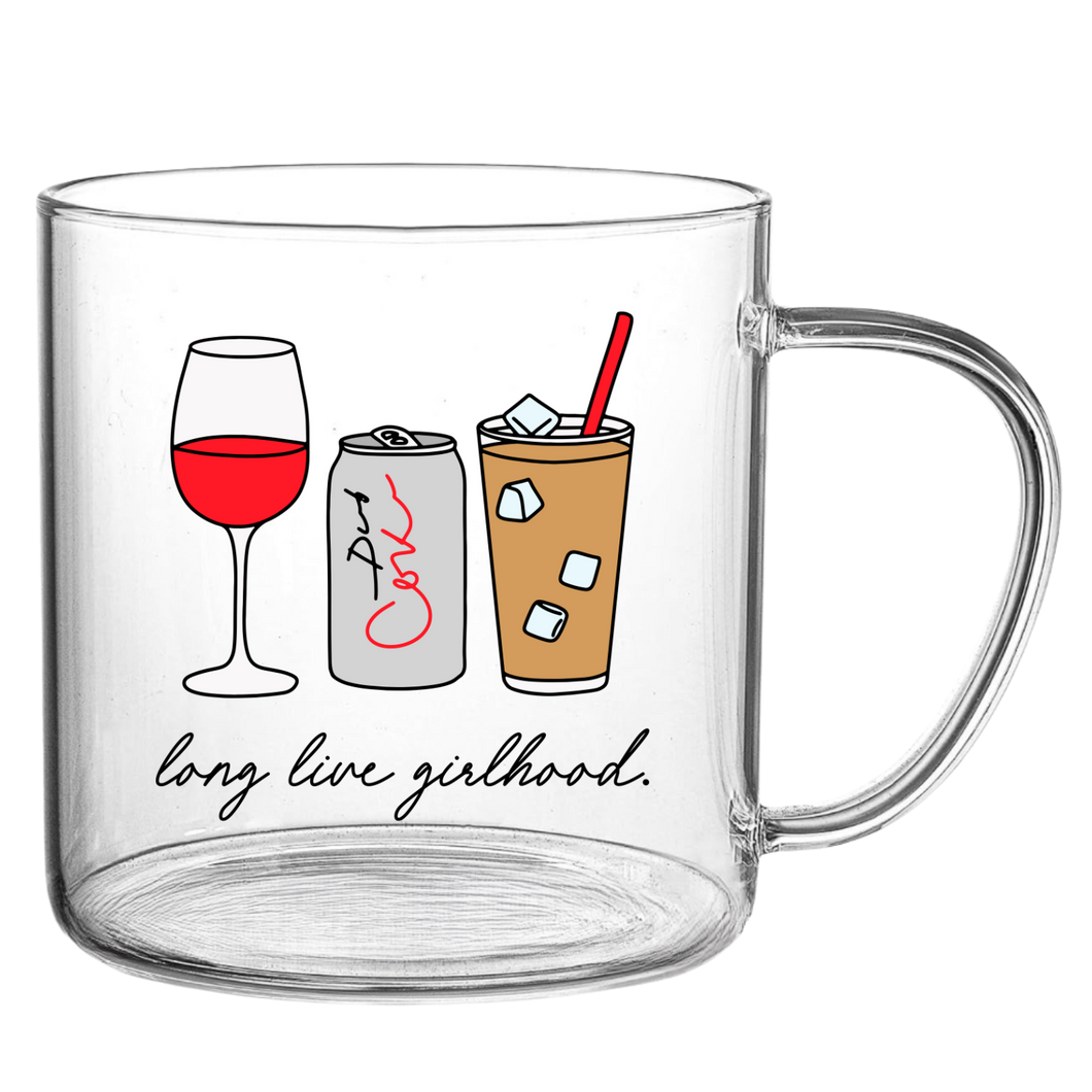 Long Live Girlhood Glass Cup