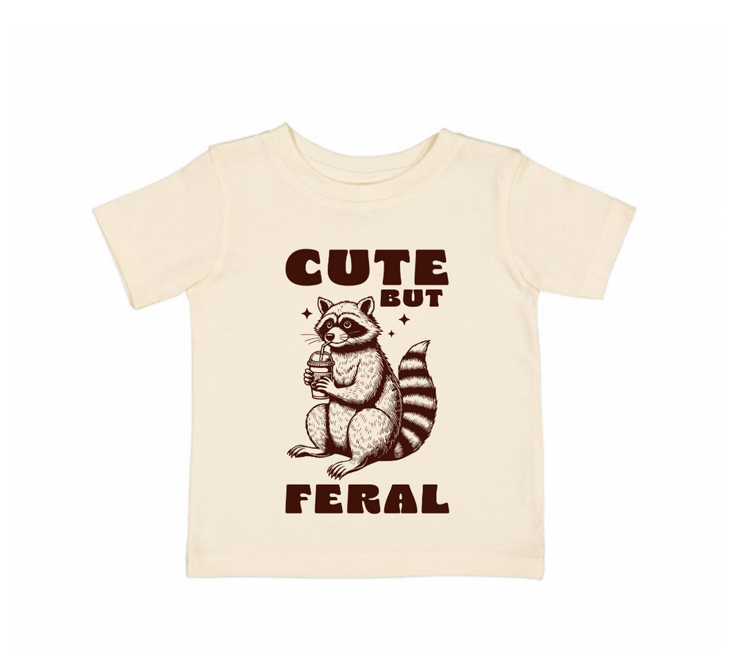 Cute But Feral T-Shirt