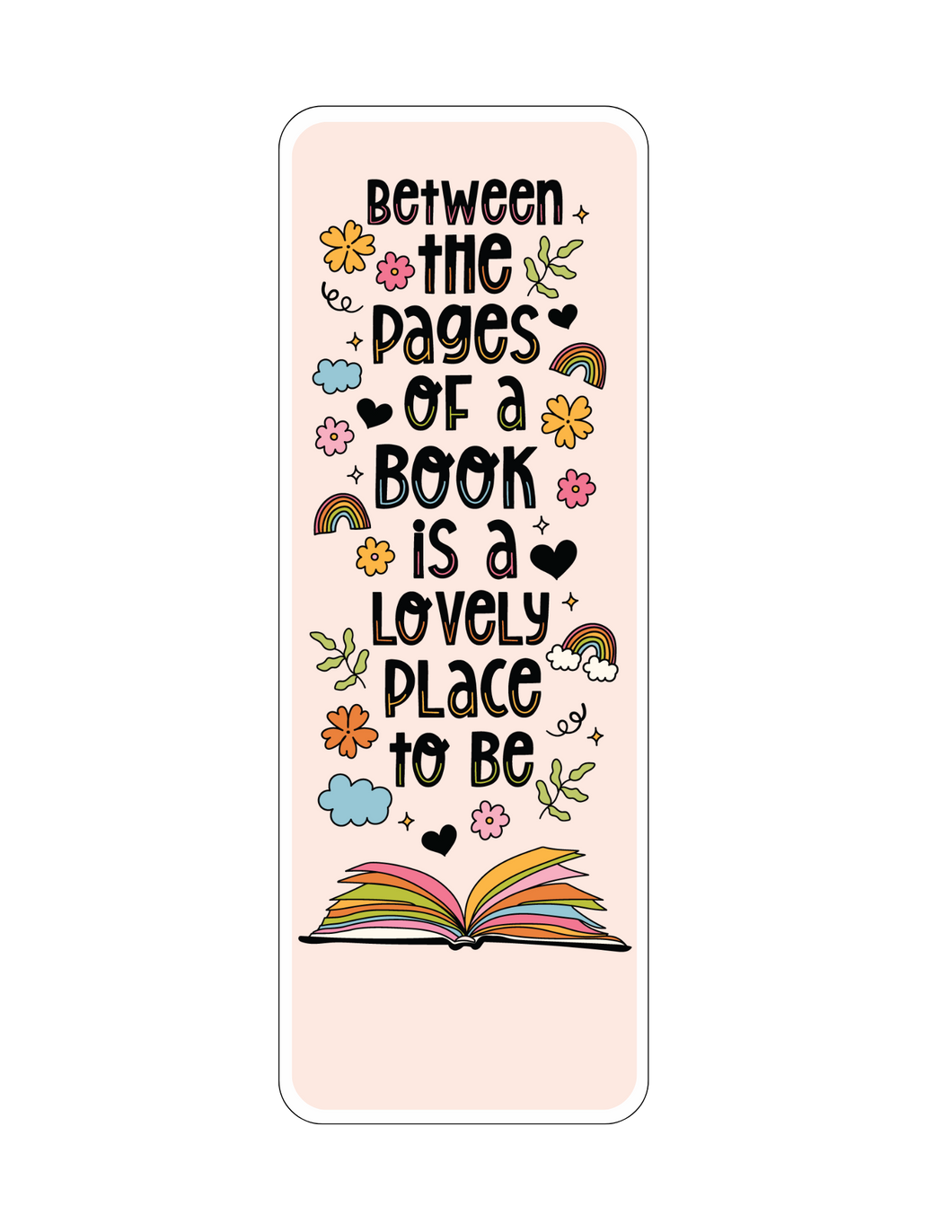 Between The Pages Bookmark