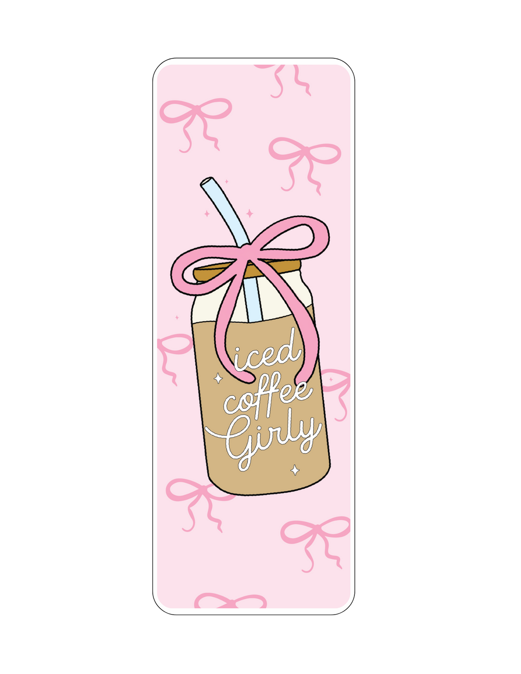 Iced Coffee Girly Bookmark